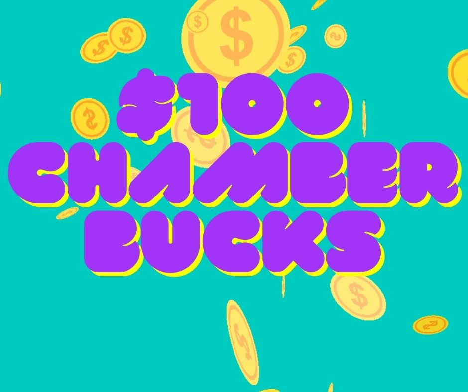 $100 Chamber Bucks