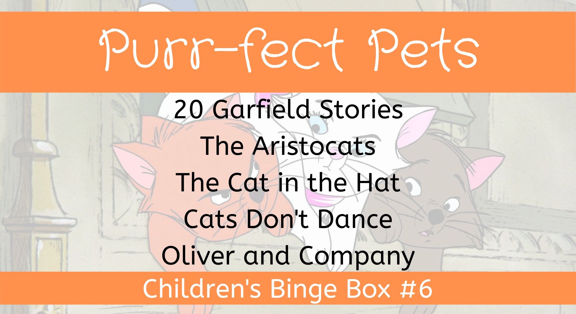 Purr-fect Pets Children's Binge Box