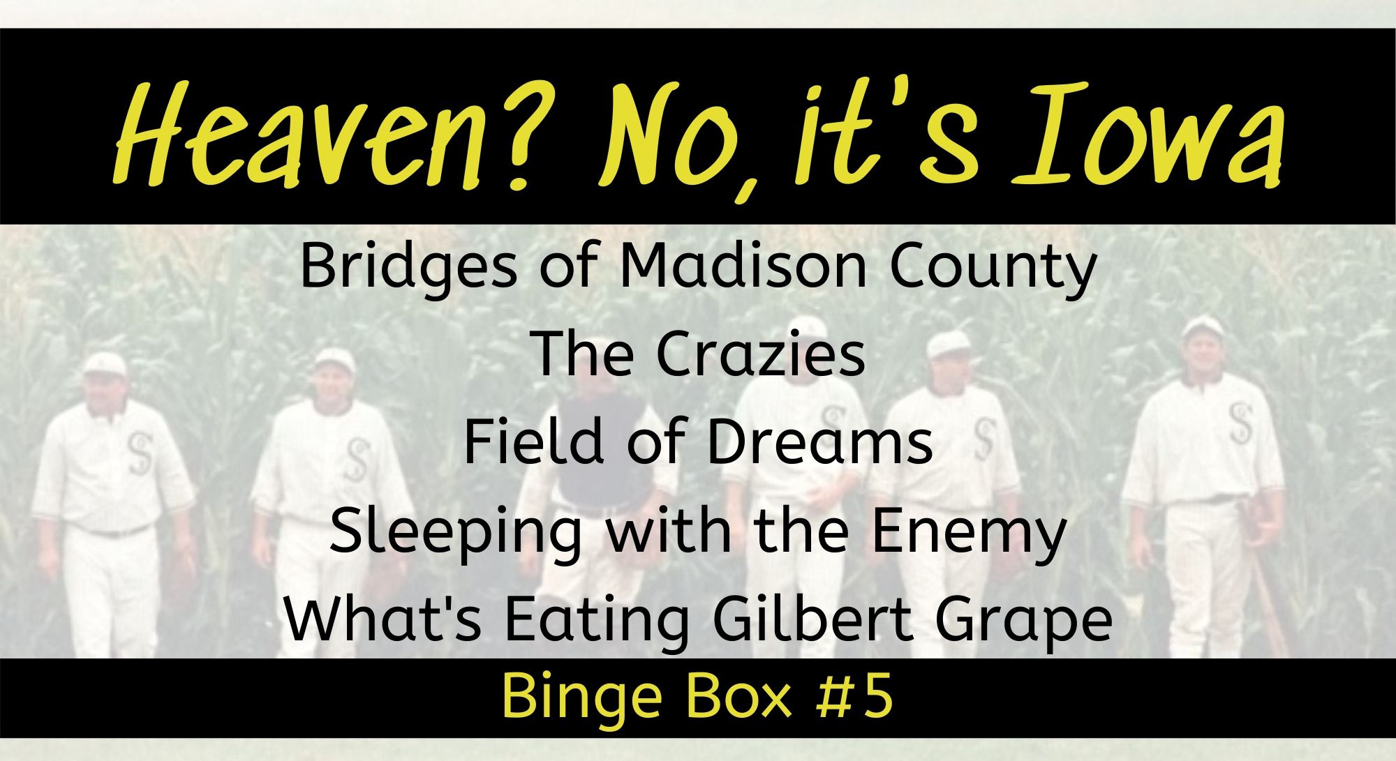 Heaven? No, it's Iowa Binge Box